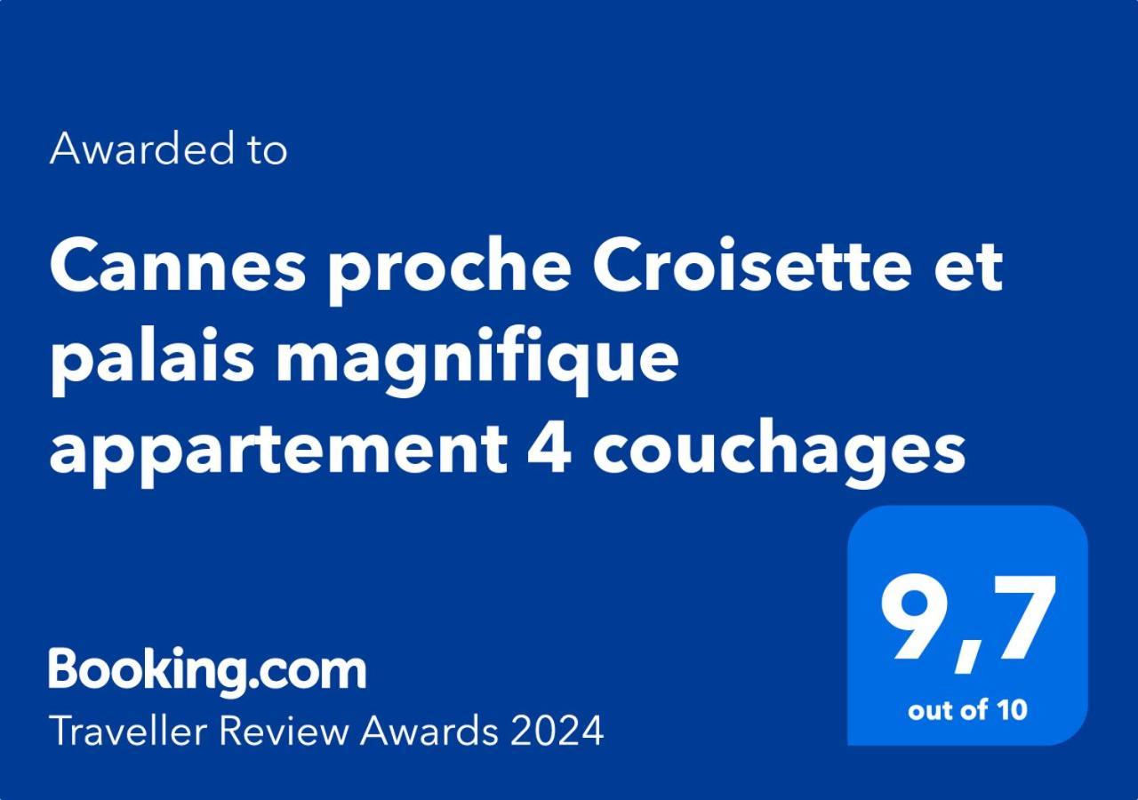 Cannes Proche Croisette Et Palais Magnifique Appartement 4 Couchages Exterior photo
